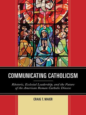 cover image of Communicating Catholicism